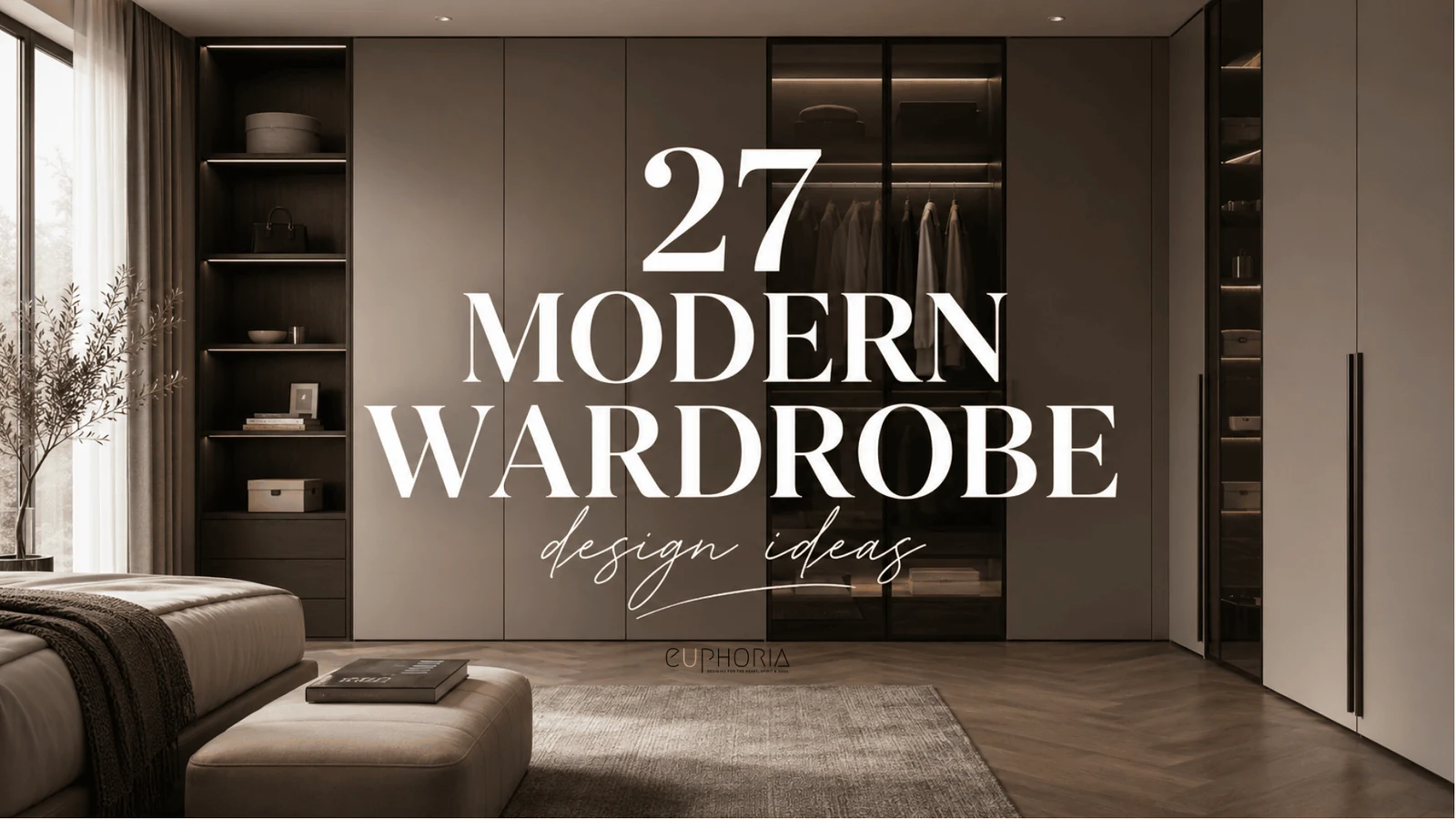Before You Copy That Modern Wardrobe Design, Compare These 27 Ideas